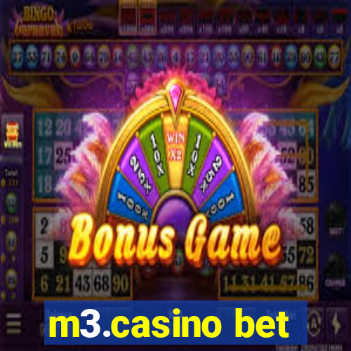 m3.casino bet